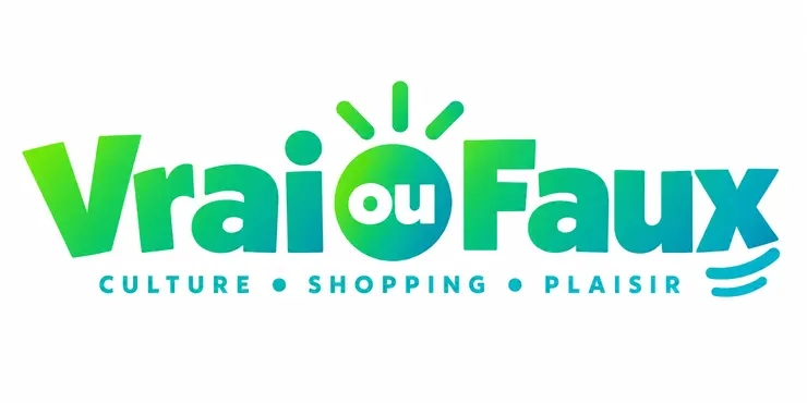 Vrai ou Faux